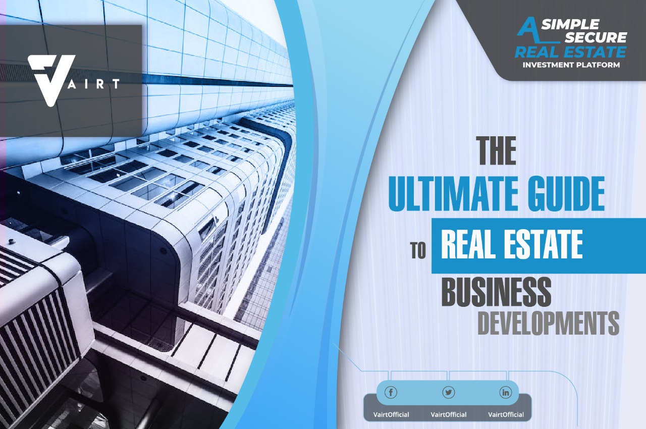 The Ultimate Guide to Real Estate Business Development