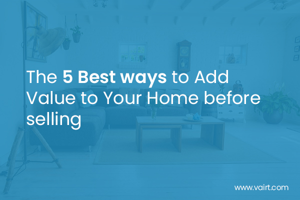 Add Value to your Home Before Selling