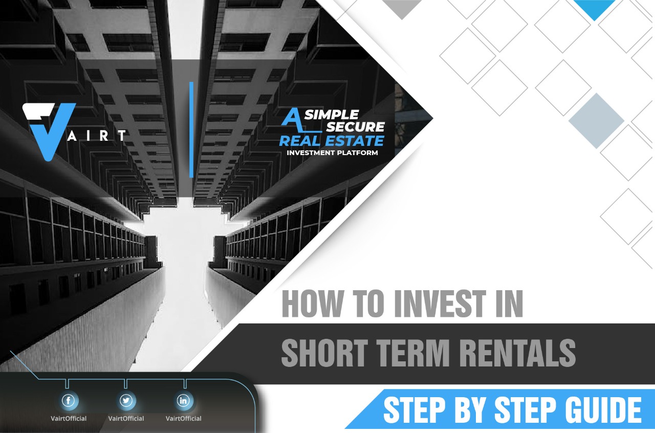 How to Invest in Short Term Rentals Step by step guide